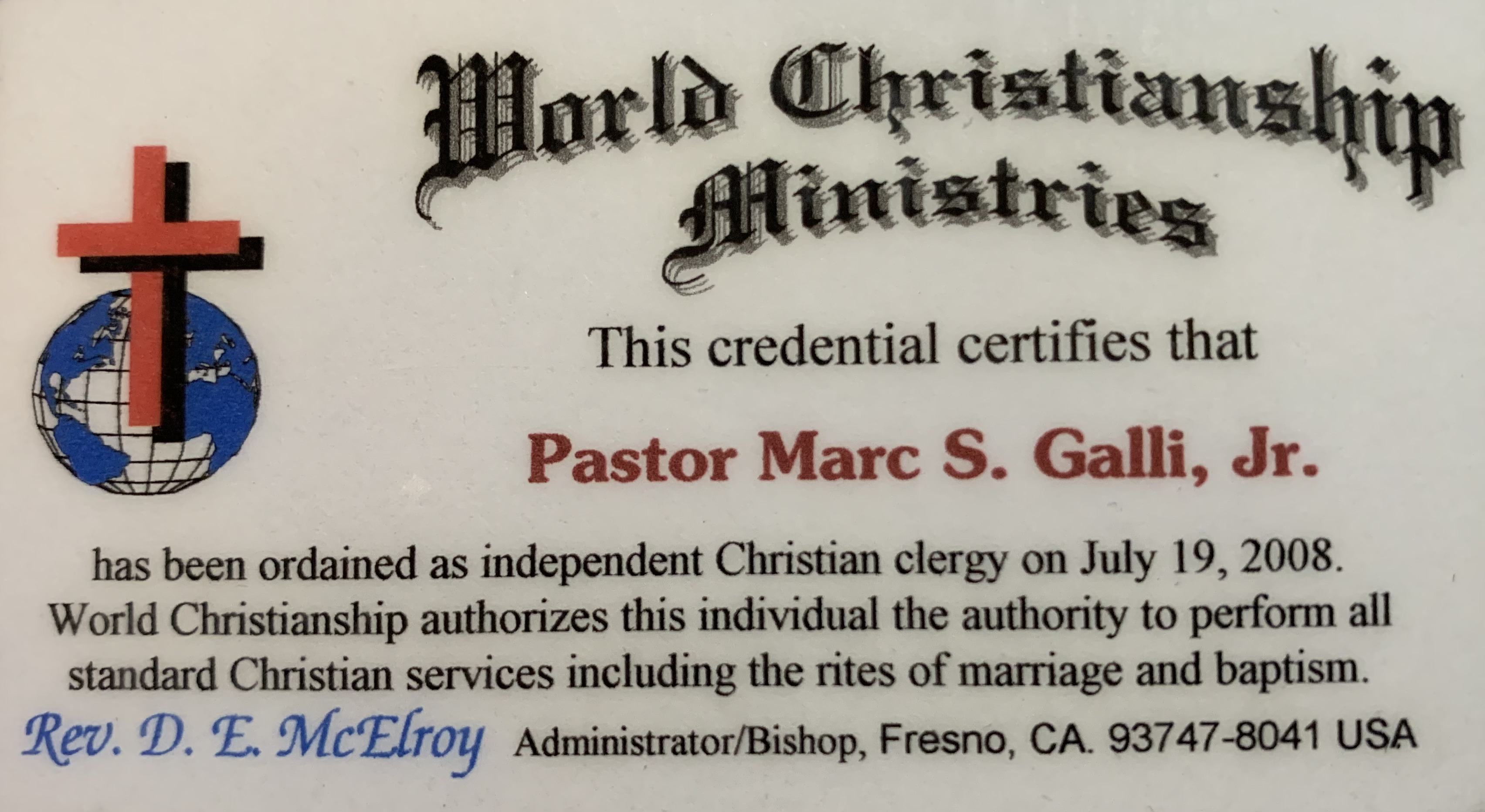 Marc Galli, Ordained Minister of the Gospel